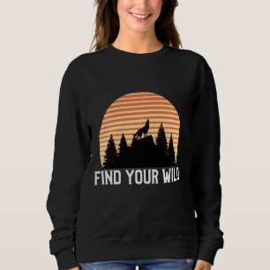 Sweatshirt Vintage Retro Sunset Trouvez votre loup hurlant sa