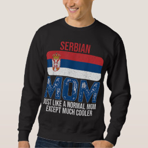 Sweatshirt Vintage Serbie Maman Serbie Drapeau Design Da de m