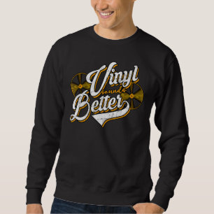 Sweatshirt Vinyl Sonne Mieux Retro Collecteur de disques Vint