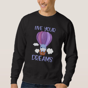 Sweatshirt Vivez vos rêves Message positif Citation inspirant