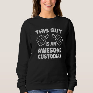 Sweatshirt Voici à quoi ressemble un excellent concierge