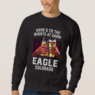Sweatshirt Voici Les Nuits Au Camp Eagle Camping Colorado