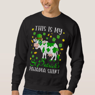 Sweatshirt Voici Mon Pajama St Patrick S Pajama Heureux Patri