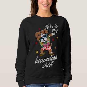 Sweatshirt Voici Mon Pitbull Dog Hawaïen Dabbing Summer Vi