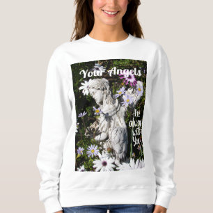 Sweatshirt Vos anges sont toujours avec vous Floral Flower