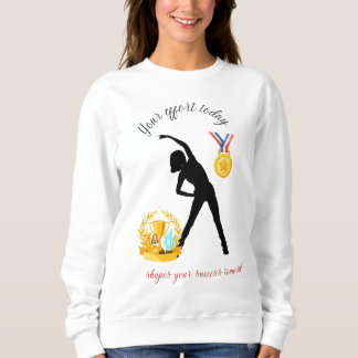 Sweatshirt Votre effort aujourd'hui