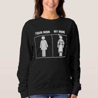 Sweatshirt Votre maman Ma maman Amérindienne