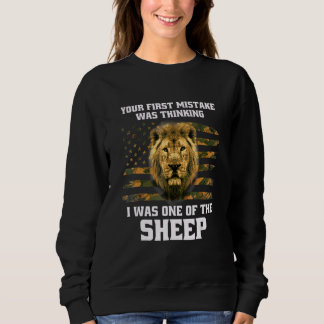 Sweatshirt Votre première erreur a été de penser que j'étais