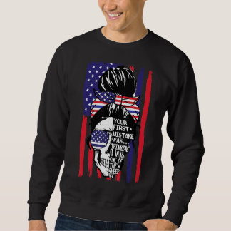 Sweatshirt Votre Première Erreur Était De Penser Que J'Étais