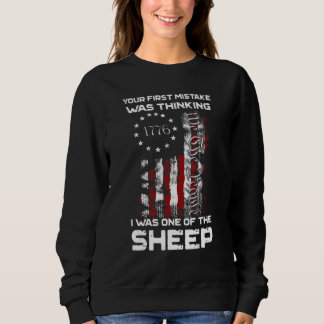 Sweatshirt Votre Première Erreur Était De Penser Que J'Étais