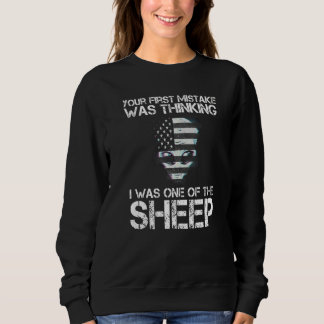 Sweatshirt Votre Première Erreur Était De Penser Que J'Étais