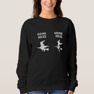 Sweatshirt Votre sorcière ma sorcière laid joli Halloween all