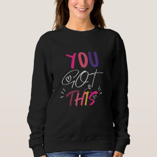 Sweatshirt Vous Avez Cette Journée De Test Étudiants Enseigna