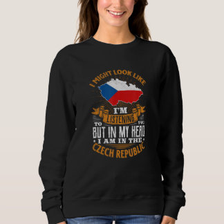 SWEATSHIRT VOUS ÉCOUTER NON DANS MA TÊTE JE SUIS EN TCHÈQUE