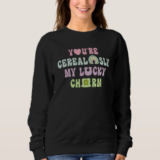 Sweatshirt Vous êtes Céréalement Mon Chanceux Sentiment Chanc