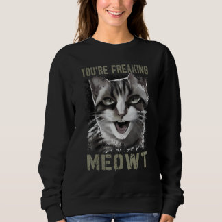 Sweatshirt Vous êtes folle de chat drôle de dame chat fou pun