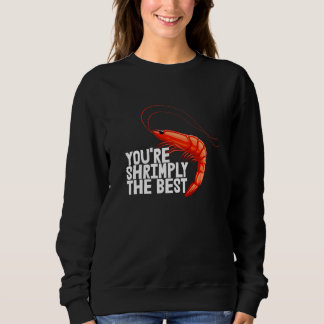 Sweatshirt Vous êtes simplement la meilleure femme amoureuse