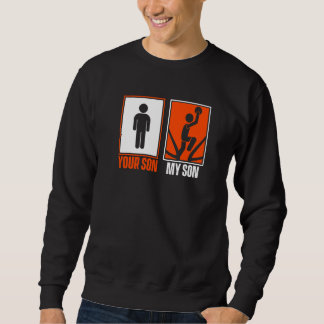 Sweatshirt Vous Fils Mon Fils Joueur Pro Basket-ball Profess