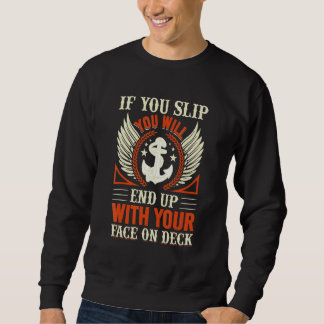 Sweatshirt Vous Finirez Avec Le Visage Sur Le Plat Sailor Amu
