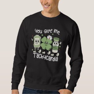 Sweatshirt Vous me donnez la tachycardie Infirmière en soins