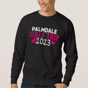 Sweatshirt Voyage à Palmdale entre filles 2023 Enterrement d