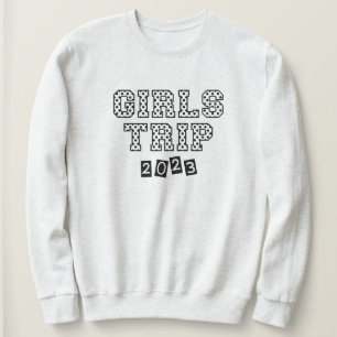 Sweatshirt Voyage de filles 2023 Week-end de vacances pour fi