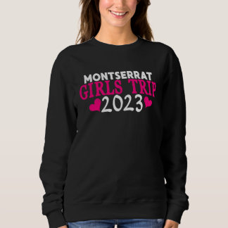 Sweatshirt Voyage de filles à Montserrat 2023 Enterrement de