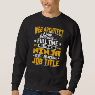 Sweatshirt Web Architect, titre du travail Concepteur Web
