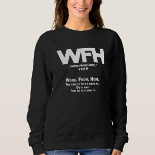 Sweatshirt WFH - travail à domicile - VERB