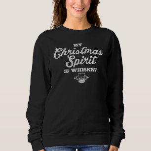 Sweatshirt Whiskey Boire De L'Alcool De Noël Dit