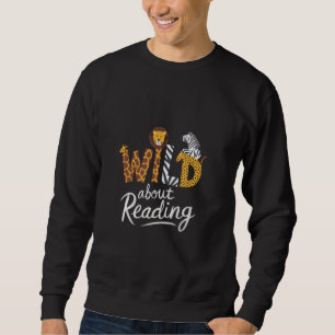 Sweatshirt Wild About Reading Men Women Zoo Animal