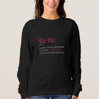 Sweatshirt Ya Ya Funny Définition Noun Un autre terme Zip