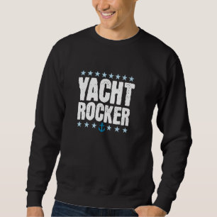 Sweatshirt Yacht Rocker Ancre Nautical Cruise Party, Bateau S