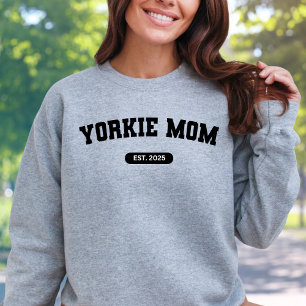 Sweatshirt YORKIE MOM Chien maman Douille de l'année de naiss