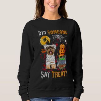 Sweatshirt Yorkshire Terrier Chien Halloween Quelqu'un a dit