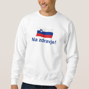 Sweatshirt Zdravje slovène de Na ! (À votre santé !)