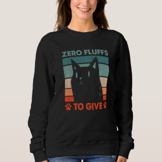Sweatshirt Zéro Fluffs à Donner Chat Maman Chat Chaton Papa C