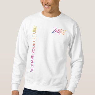 Sweatshirt Zestal - Refaçonnez votre avenir !