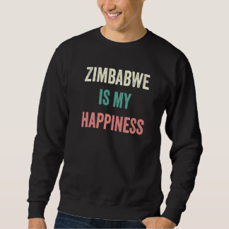 Sweatshirt Zimbabwe Est Mon Bonheur