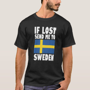 Sweden Flag Design  If lost send me to Sweden Prem T-Shirt
