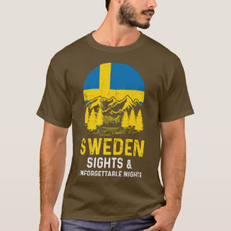 Sweden sights & unforgettable nights Swedish1067 T-Shirt
