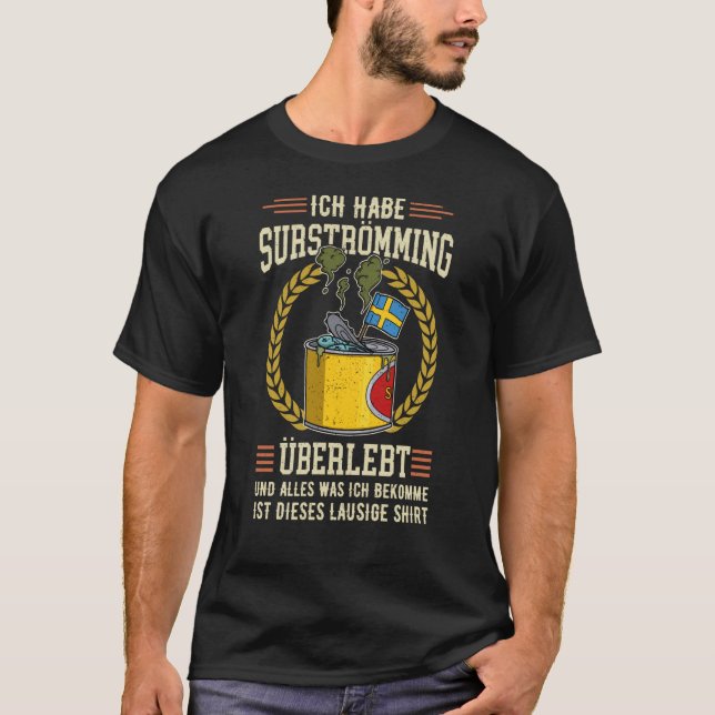 Sweden Swedish fish specialty Surstromming puke fi T-Shirt (Front)