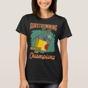 Sweden Swedish fish specialty Surstromming puke fi T-Shirt