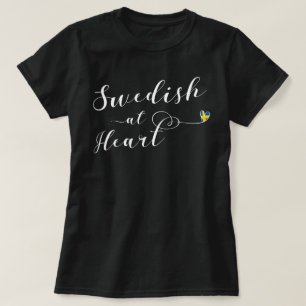 Swedish At Heart Tee Shirt, Sweden