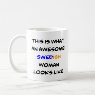swedish woman, awesome coffee mug