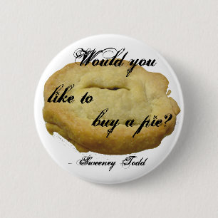 Sweeney Todd Pie 2 Inch Round Button