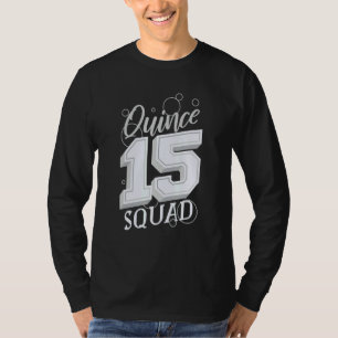 Sweet 15 Mexican Birthday Party Quinceanera Quince T-Shirt