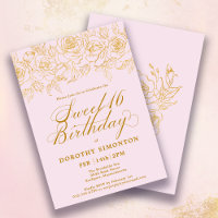 Sweet 16 Birthday Gold Rose Floral Blush Pink