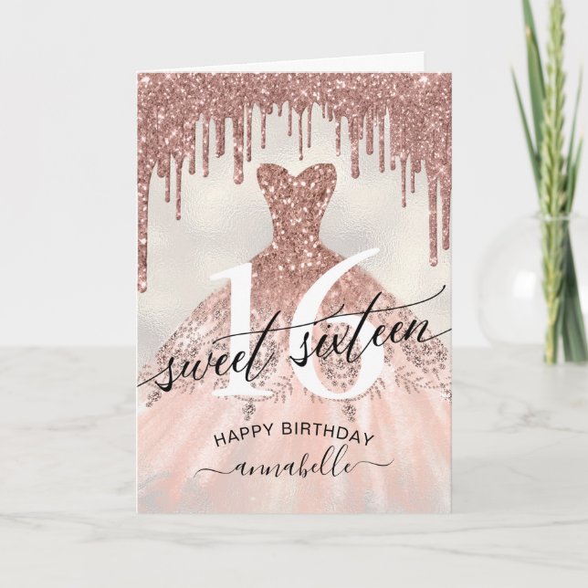 Sweet 16 Birthday Rose Gold Glitter Drips Card (Front)