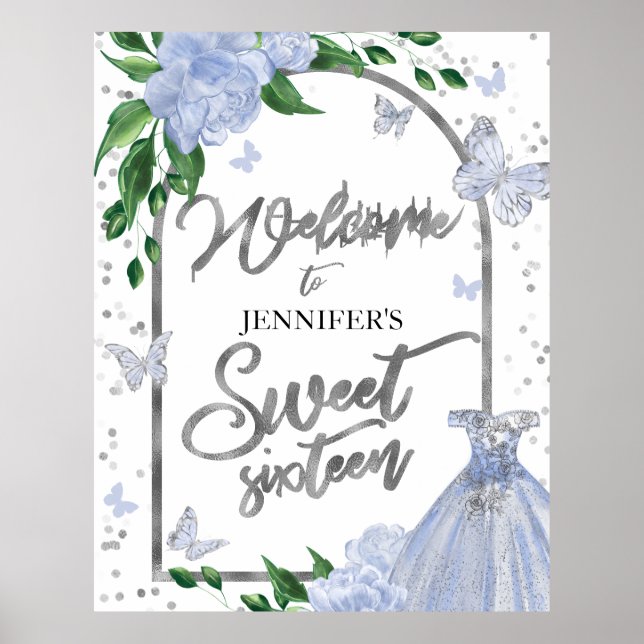 Sweet 16 Butterflys Dusty Blue Gown Welcome Sign (Front)